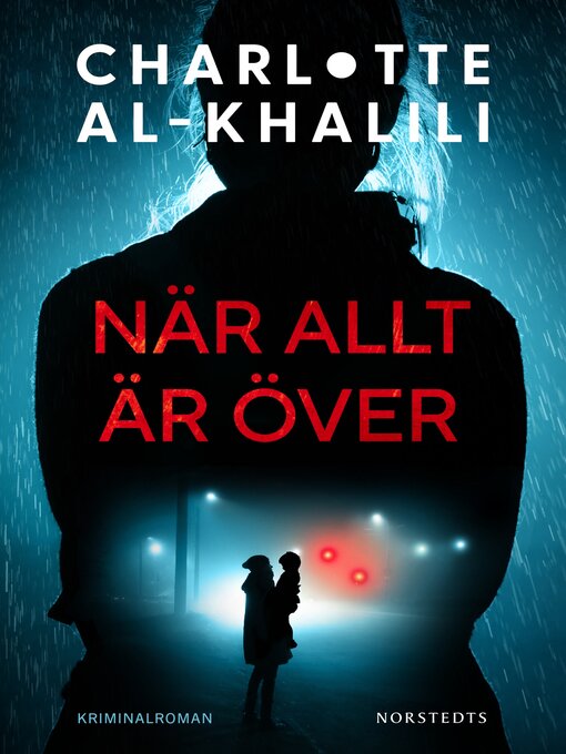 Titeldetaljer för När allt är över av Charlotte Al-Khalili - Tillgänglig